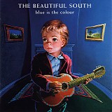 Beautiful South, The - Blue Is The Colour