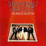 Spandau Ballet - Spandau Ballet - Singles Collection, The