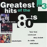 Various artists - Greatest Hits Of The 80's - CD 3