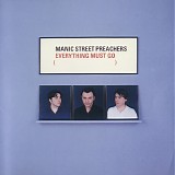 Manic Street Preachers - Everything Must Go