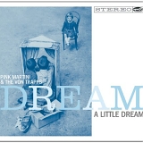 Pink Martini & The Von Trapps - Dream a Little Dream