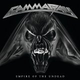 Gamma Ray - Empire Of The Undead