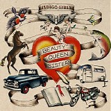 Indigo Girls - Beauty Queen Sister