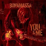 Joe Bonamassa - You And Me