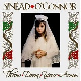 Sinead O'Connor - Throw Down Your Arms