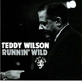 Teddy Wilson - Runnin' Wild