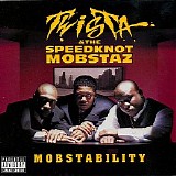 Twista & The Speedknot Mobstaz - Mobstability