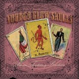Voodoo Glow Skulls - AddiciÃ³n, TradiciÃ³n, RevoluciÃ³n