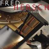 Fred Hersch - In Amsterdam: Live at the Bimhuis