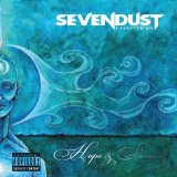 Sevendust - Chapter VII Hope & Sorrow
