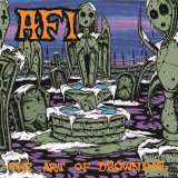 AFI - The Art Of Drowning