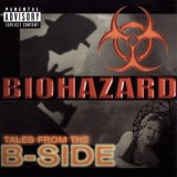 Biohazard - Tales From The B-Side