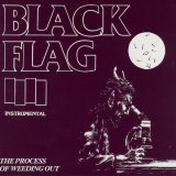 Black Flag - The Process Of Weeding Out EP