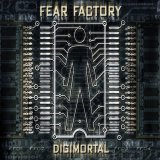 Fear Factory - Digimortal