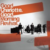 Good Charlotte - Good Morning Revival