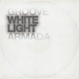 Goove Armada - White Light