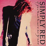 Simply Red - If You Don't Know Me By Now