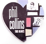 Phil Collins - Two Hearts
