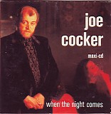 Joe Cocker - When The Night Comes