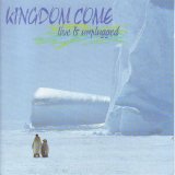 Kingdom Come - Live & Unplugged - Cd 1