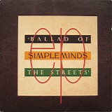 Simple Minds - Ballad Of The Streets