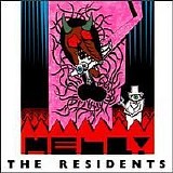 The Residents - Hell!