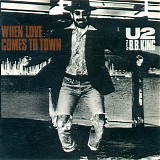 U2 & B.B. King - When Love Comes To Town