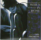 When In Rome - The Promise