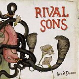 Rival Sons - Head Down