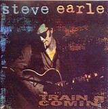 Steve Earle - Train A Comin'