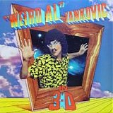 "Weird Al" Yankovic - In 3-D