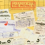 The Royals - Dubbing With The Royals