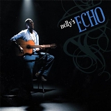 Nelly's Echo - Live Love 'n Laugh