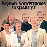 Ingmar NordstrÃ¶ms - Saxparty 7