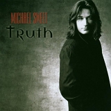 Michael Sweet - Truth