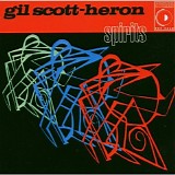 Gil Scott-Heron - Spirits