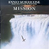 Ennio Morricone - The Mission: Original Soundtrack From The Motion Picture