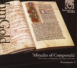 Anonymous 4 - Miracles of Compostela - Medieval Chant & Polyphony for St. James from the Codex Calixtinus