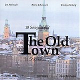 Various artists - 19 songs about The Old Town in Stockholm