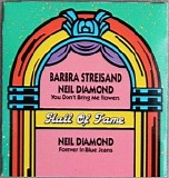Barbara Streisand & Neil Diamond - You Don't Bring Me Flowers / Forever in Blue Jeans