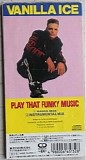 Vanilla Ice - Play That Funky Music