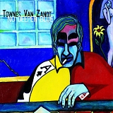 Townes Van Zandt - No Deeper Blue