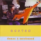 Boston - Demos & Unreleased