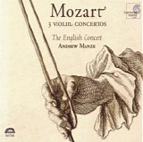 W. A. Mozart - 3 Violin Concertos