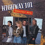 Highway 101 - Greatest Hits