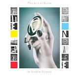 Art Of Noise - In Visible Silence