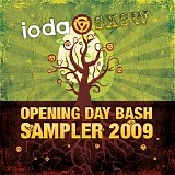 Various artists - Ioda Sxsw Opening Day Bash Sampler 2009