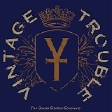 Vintage Trouble - The Bomb Shelter Sessions