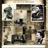 The Neville Brothers - Family Groove