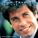 John Travolta - Let Her In